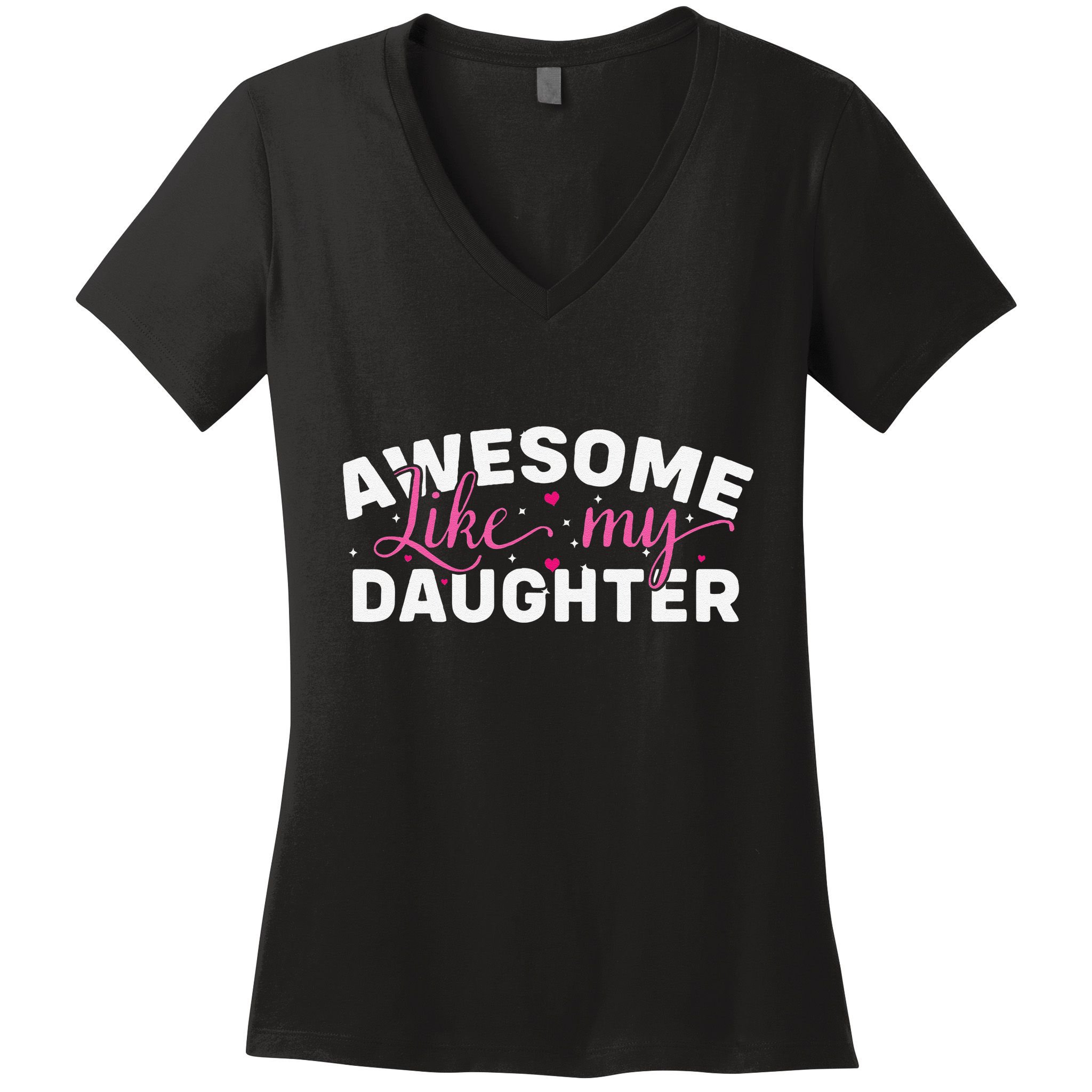 Funny Mom & Dad Gifts From Daughter Awesome Like Mydaughter Women's V-Neck T-Shirt