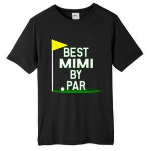 Funny Mother's Day Best Mimi By Par Golf Gift Tall Fusion ChromaSoft Performance T-Shirt