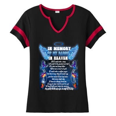 For My Daddy Lives In Heaven Daughter Son Missed Their Dad Great Gift Ladies Halftime Notch Neck Tee