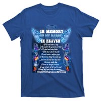 For My Daddy Lives In Heaven Daughter Son Missed Their Dad Great Gift T-Shirt