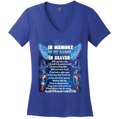 For My Daddy Lives In Heaven Daughter Son Missed Their Dad Great Gift Women's V-Neck T-Shirt