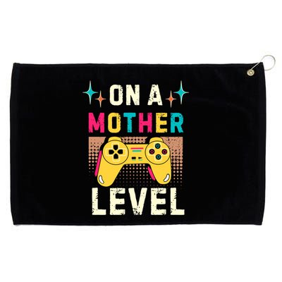 Funny Mothers Day Gamer Mom Gaming On A Mother Level Up Game Meaningful Gift Grommeted Golf Towel