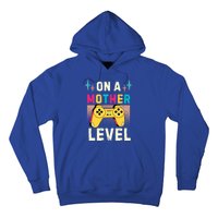 Funny Mothers Day Gamer Mom Gaming On A Mother Level Up Game Meaningful Gift Hoodie