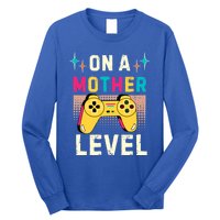 Funny Mothers Day Gamer Mom Gaming On A Mother Level Up Game Meaningful Gift Long Sleeve Shirt