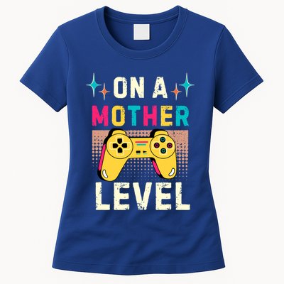 Funny Mothers Day Gamer Mom Gaming On A Mother Level Up Game Meaningful Gift Womens T-Shirt