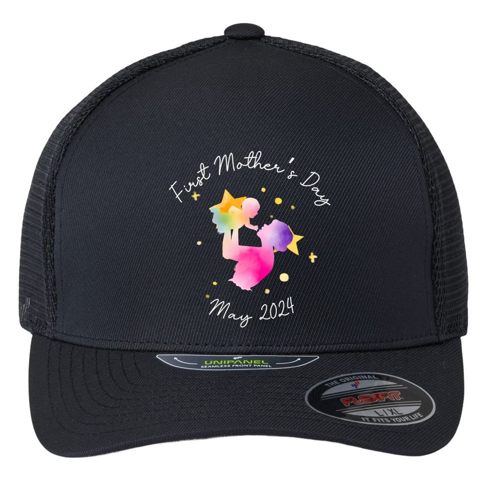 First MotherS Day Mother And New Mom Firsttime Mom Cool Gift Flexfit Unipanel Trucker Cap