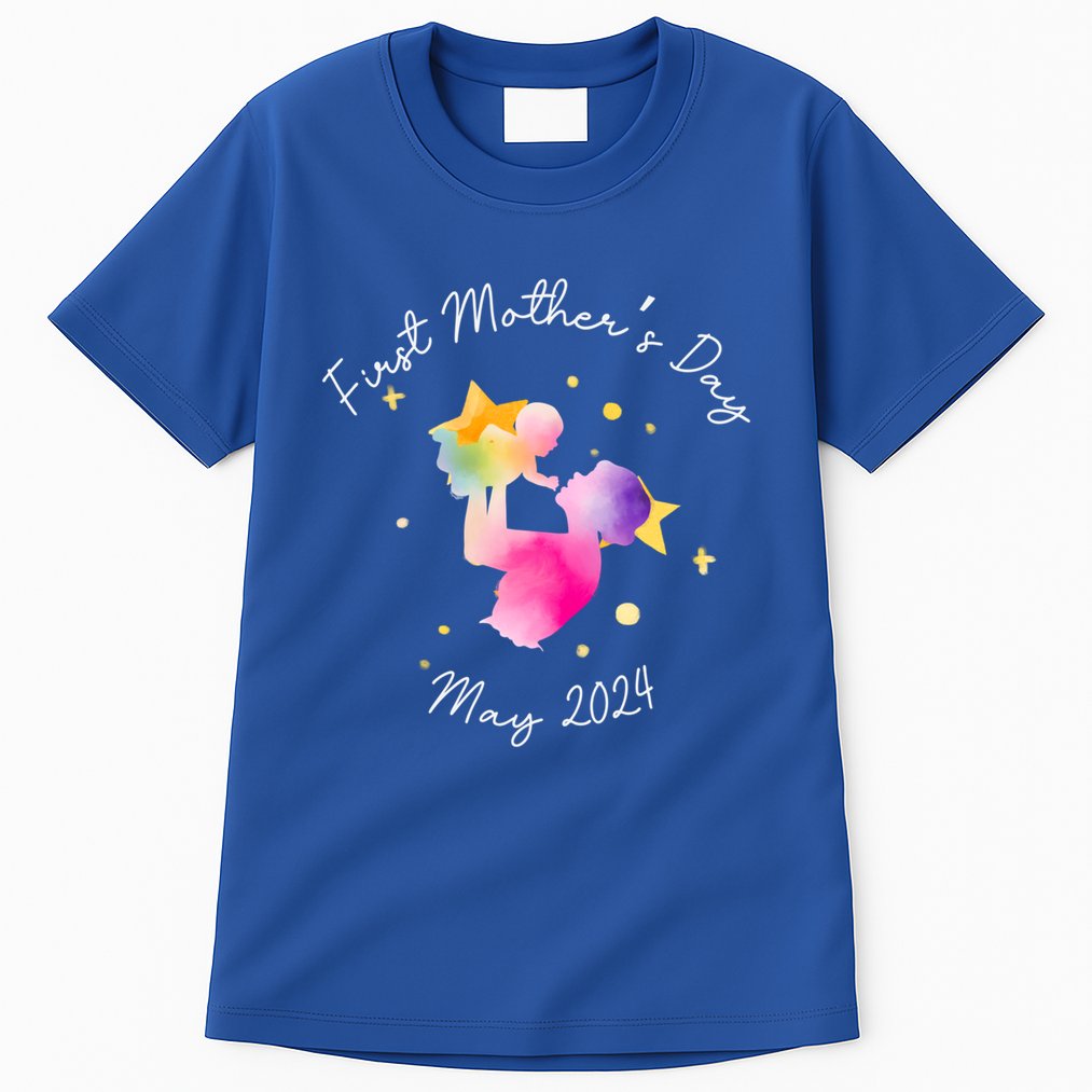 First MotherS Day Mother And New Mom Firsttime Mom Cool Gift Tall T-Shirt