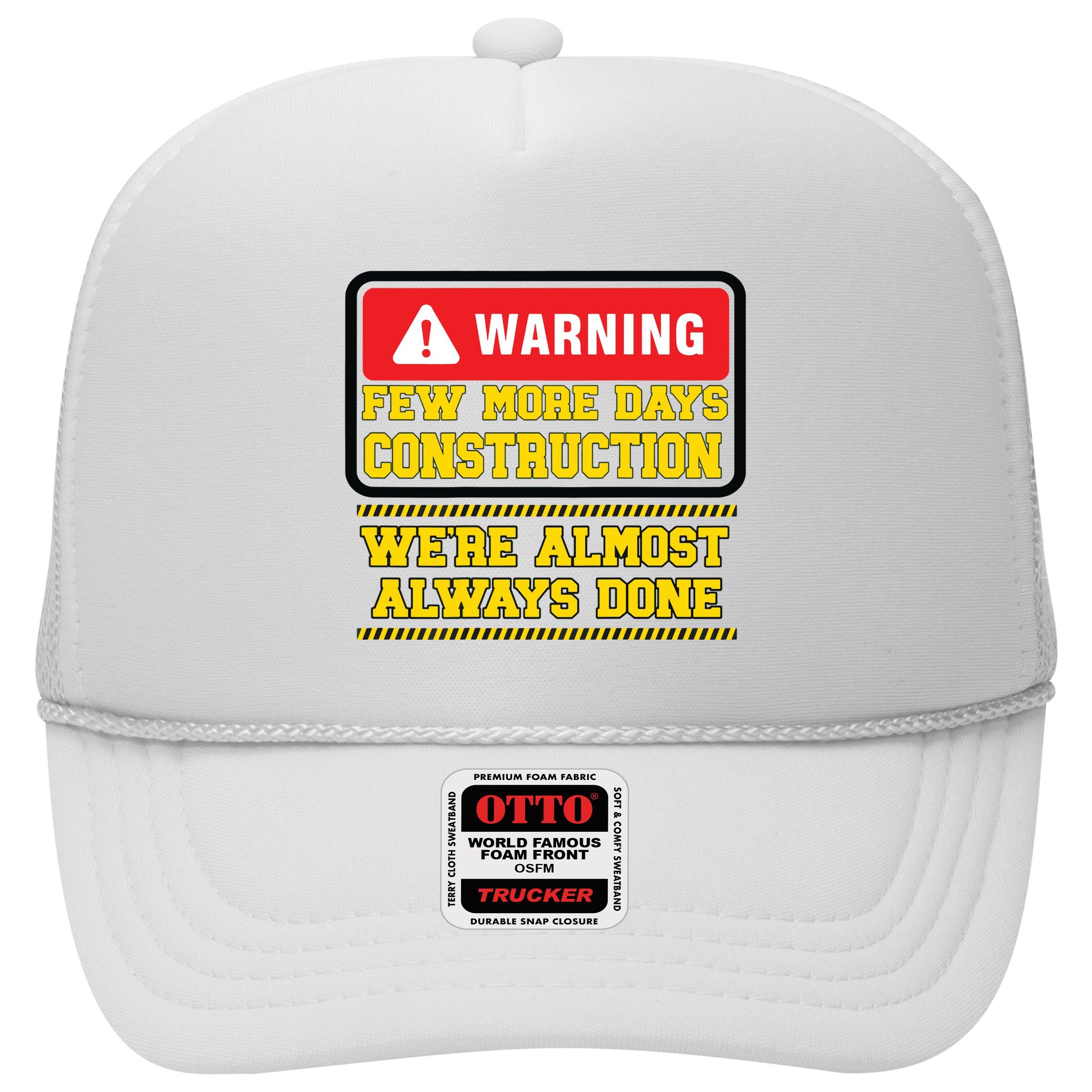 Few More Days Construction Company Construction Workers Hat