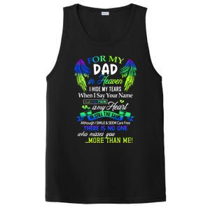 For My Dad In Heaven I Hide My Tears Who Miss You Meaningful Gift PosiCharge Competitor Tank