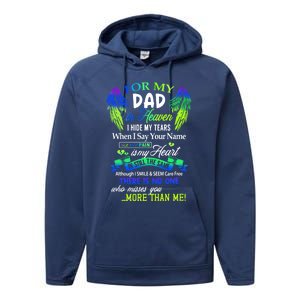 For My Dad In Heaven I Hide My Tears Who Miss You Meaningful Gift Performance Fleece Hoodie