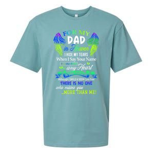 For My Dad In Heaven I Hide My Tears Who Miss You Meaningful Gift Sueded Cloud Jersey T-Shirt