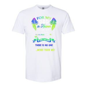 For My Dad In Heaven I Hide My Tears Who Miss You Meaningful Gift Softstyle CVC T-Shirt