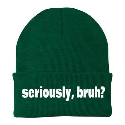 Funny Meme Design Seriously Bruh Knit Cap Winter Beanie