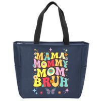 Funny Mother's Day , Mama Mommy Mom Bruh Mom Color Zip Tote Bag