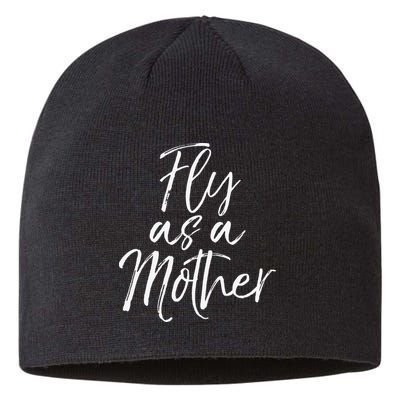 Funny Mother's Day Gift for Moms Cute Fly as a Mother Sustainable Beanie