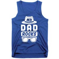 Funny My Dad Rocks Family Matching Dad Birthday Fathers Day Gift Tank Top