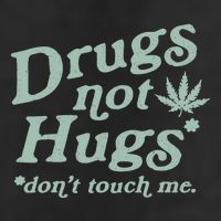 Funny Marijuana Drug Not Hugs Don't Touch Me 420 Canabis Microfiber Hand Towel