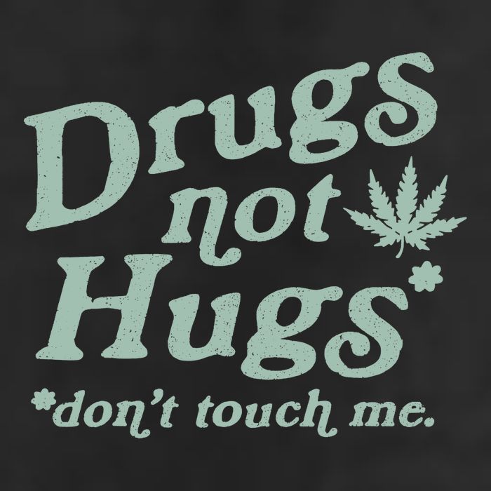 Funny Marijuana Drug Not Hugs Don't Touch Me 420 Canabis Microfiber Hand Towel