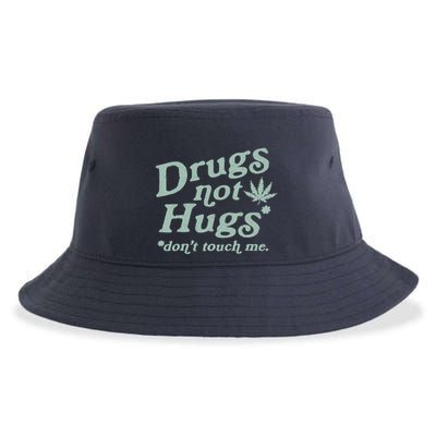 Funny Marijuana Drug Not Hugs Don't Touch Me 420 Canabis Sustainable Bucket Hat