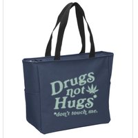 Funny Marijuana Drug Not Hugs Don't Touch Me 420 Canabis Zip Tote Bag