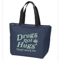 Funny Marijuana Drug Not Hugs Don't Touch Me 420 Canabis Zip Tote Bag