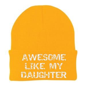 Funny Mom & Dad Gift From Daughter Awesome Like My Daughter Knit Cap Winter Beanie