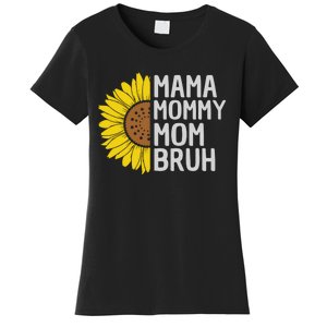 Funny Mother's Day T , Happy Mot Women's T-Shirt