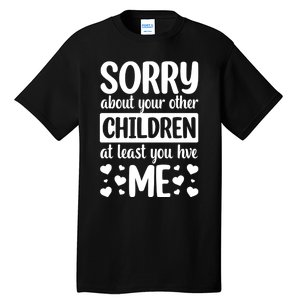 Funny Mothers Day T Tall T-Shirt