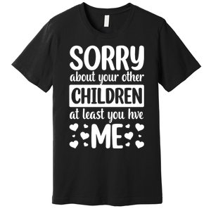 Funny Mothers Day T Premium T-Shirt