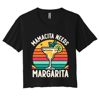 Funny MotherS Day Mamacita Needs A Margarita Women's Crop Top Tee