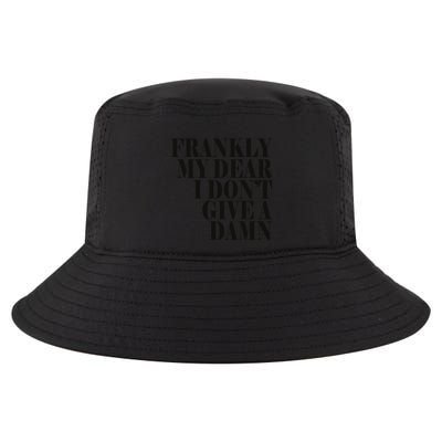 Frankly My Dear I DonT Give A Damn... Cool Comfort Performance Bucket Hat