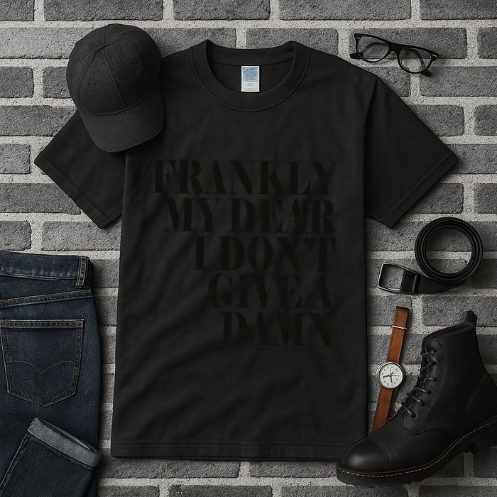 Frankly My Dear I DonT Give A Damn... Tall T-Shirt
