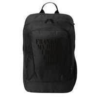Frankly My Dear I DonT Give A Damn... City Backpack