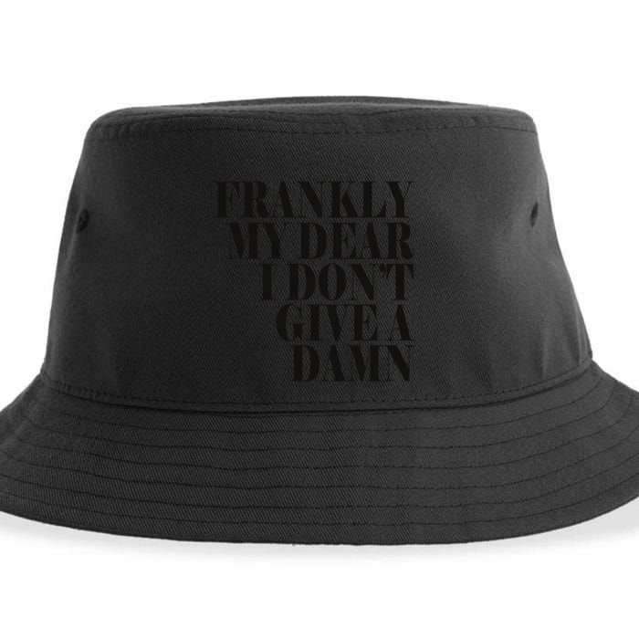 Frankly My Dear I DonT Give A Damn... Sustainable Bucket Hat