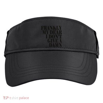 Frankly My Dear I DonT Give A Damn... Adult Drive Performance Visor