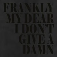 Frankly My Dear I DonT Give A Damn... 25L Jumbo Tote