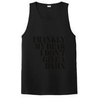 Frankly My Dear I DonT Give A Damn... PosiCharge Competitor Tank