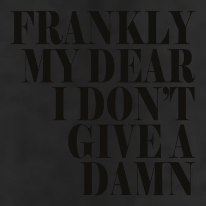 Frankly My Dear I DonT Give A Damn... Microfiber Hand Towel