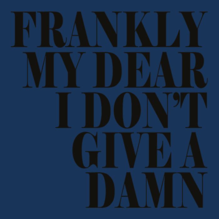 Frankly My Dear I DonT Give A Damn... Infant Baby Jersey Bodysuit