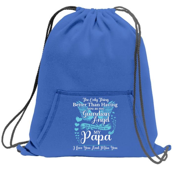 For My Dad In Heaven I Love You Miss You Memorial Day Gift Sweatshirt Cinch Pack Bag