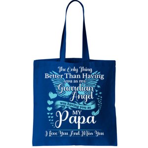 For My Dad In Heaven I Love You Miss You Memorial Day Gift Tote Bag