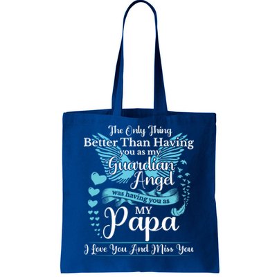 For My Dad In Heaven I Love You Miss You Memorial Day Gift Tote Bag