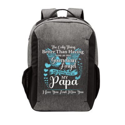 For My Dad In Heaven I Love You Miss You Memorial Day Gift Vector Backpack