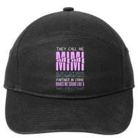 Funny Mothers Day They Call Me Mimi Gift 7-Panel Snapback Hat