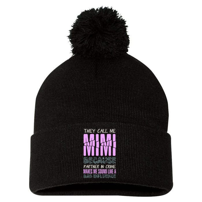 Funny Mothers Day They Call Me Mimi Gift Pom Pom 12in Knit Beanie