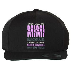 Funny Mothers Day They Call Me Mimi Gift Wool Snapback Cap