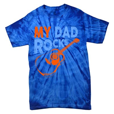 Funny My Dad Rocks Guitar Tee Cool Gift Tie-Dye T-Shirt