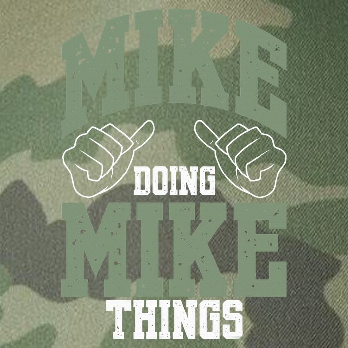 Funny Mike Doing Mike Things Mike Birthday Legacy Tie Dye Trucker Hat