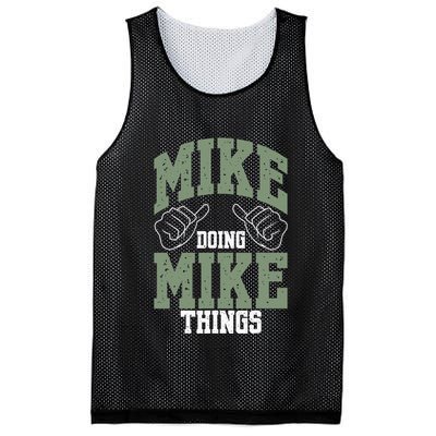 Funny Mike Doing Mike Things Mike Birthday Mesh Reversible Basketball Jersey Tank
