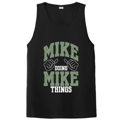 Funny Mike Doing Mike Things Mike Birthday PosiCharge Competitor Tank